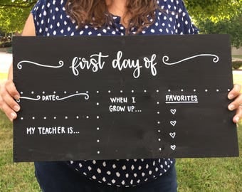 First Day of School Chalkboard - Last Day of School Chalkboard - Double Sided School Chalkboard - Back to School