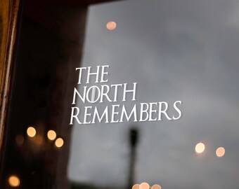 Game of Thrones // The North Remembers // Vinyl Decal // Sticker // House Stark // House Stark Decal // House Stark Sticker // HBO // TV