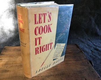 Vintage 1947 cookbook Let's Cook It Right