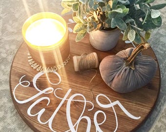 Lazy Susan or Tray, Kitchen Tray, Rustic Decorative Lazy Susan || Housewarming Gift, Wedding Gift, Shower Gift, Farmhouse Tray