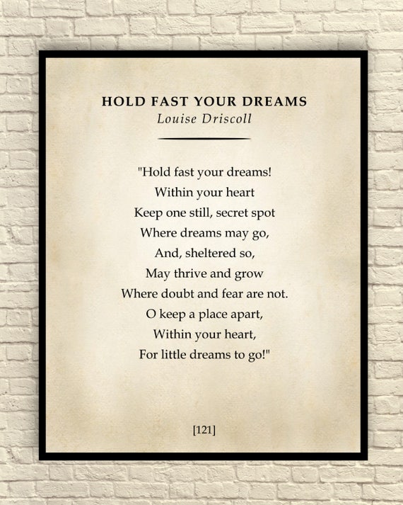 Wall Art Custom Art Print Hold Fast to Your Dreams Poem by