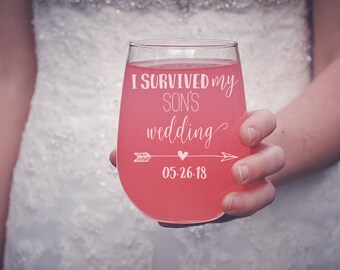 I Survived My Son's Wedding Wine Glass, Mother of the Groom Stemless Wine Glass, Mother of the Groom Gift, Custom Stemless Wine Glass