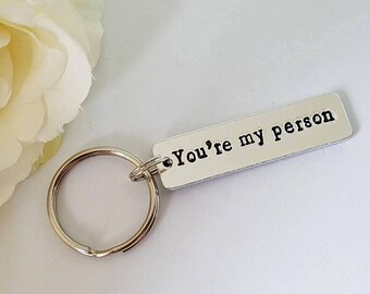 Personalised, Hand Stamped Keyring Keychain, Boyfriend Gift, Girlfriend Gift, Valentine's Gift, You're My Person, Wedding, Anniversary Gift