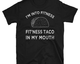 fitness this taco in my mouth