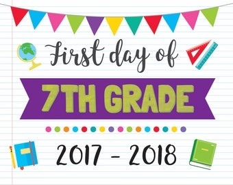 First Day Of 7th Grade - Grade School Sign - Printable Signs - Notebook Signs - Sophomore Grade School Signs - First Day Of School