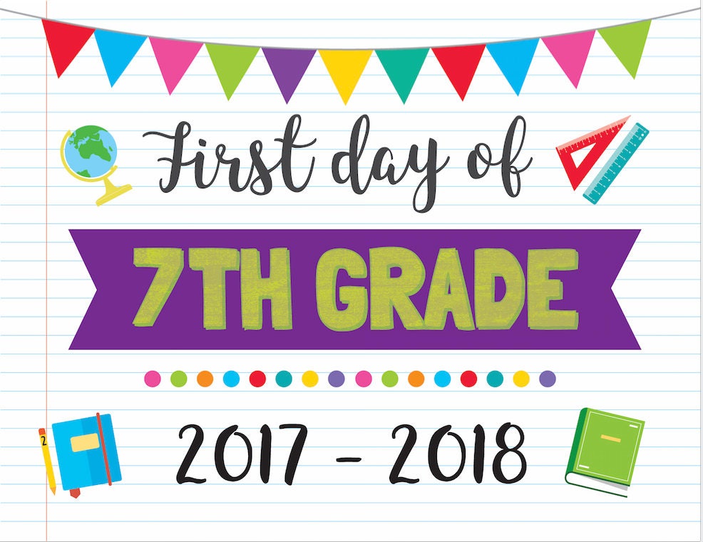 First Day Of 7Th Grade Free Printable