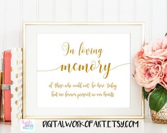 In Loving Memory Sign, In Loving Memory Wedding Sign, DIY Rustic Wedding Reception Sign Printable, Instant Download, 8x10, PDF, gold,#SG