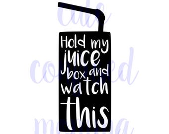 Hold My Juice Box Svg-Funny Svg-Toddler Svg-Baby Svg-Kids Svg-Mom Svg-Mom Life Svg-Humor Svg-Instant Download-Cricut-Svg File-Svg Files