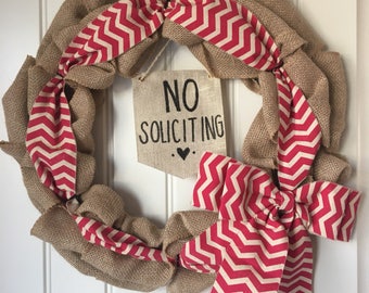 No Soliciting Burlap Wreath Pink Chevron
