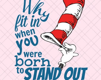 Dr. Seuss Inspiration Quote PNG/ Dr. Seuss Inspiration EPS/ Dr. Seuss QuotePDF/Dr. Seuss