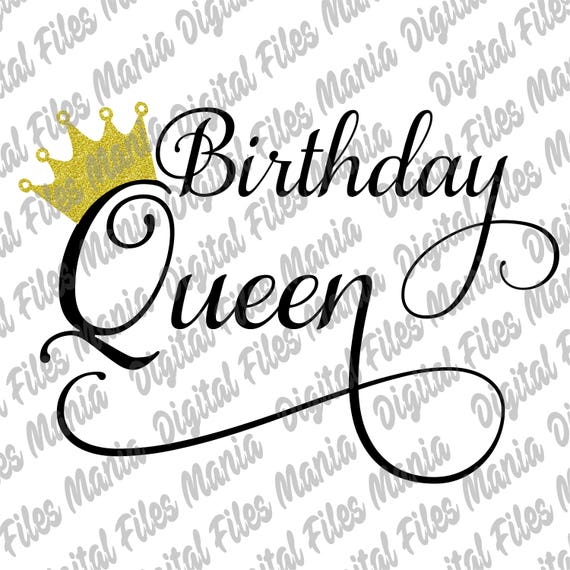 Download Birthday Queen Svg Eps Dxf and Jpg Birthday svg 21st