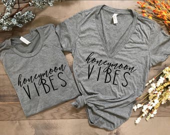 Honeymoon Vibes, Honeymoon shirts, couples shirts, wedding gift, bridal shower gift, just married shirts