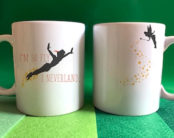 I'm so fly I Neverland - Peter Pan inspired wrap around mug - Color accent mug