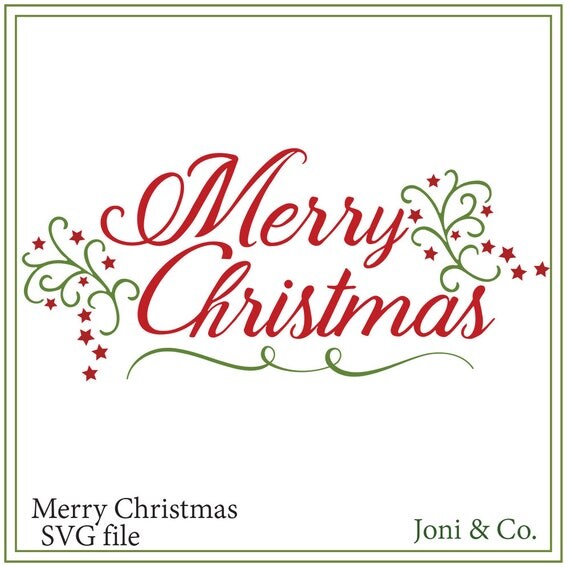 Download Christmas SVG file Merry Christmas svg Christmas cards