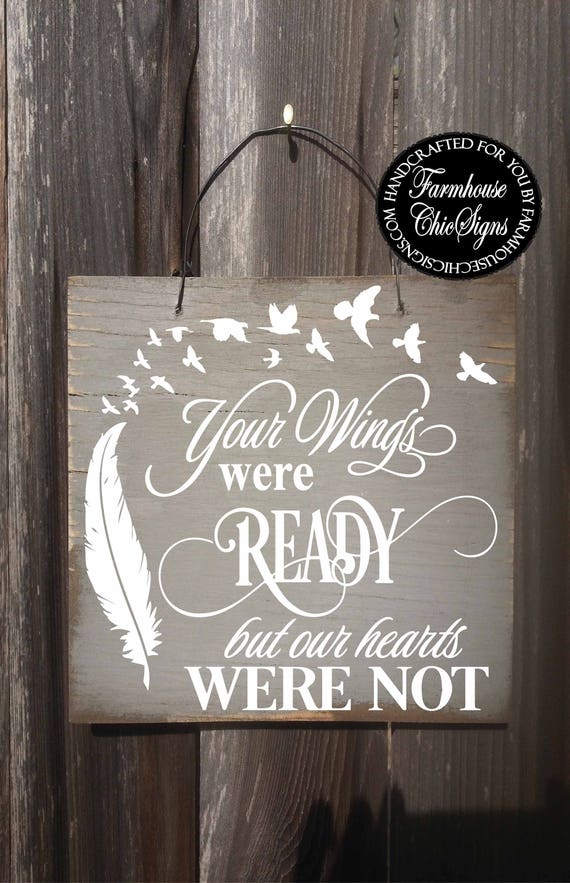 memorial sign, your wings were ready, memorial gift, memorial plaque, bereavement gift, bereavement, sympathy gift, sympathy