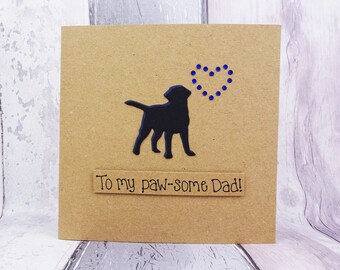 Labrador birthday card for Dad, Black Labrador handmade card, Happy Birthday Father card, Happy Father's Day dog card, Dog birthday card