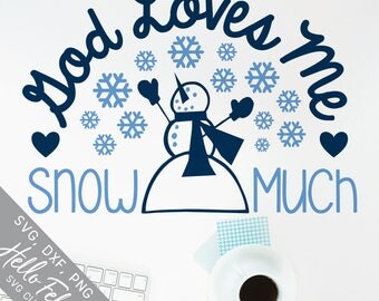 Christmas Svg, God Svg, Faith Svg, Snowman Svg, Love Svg, Dxf, Jpg, Svg files for Cricut, Svg files for Silhouette, Vector Art, Clip Art