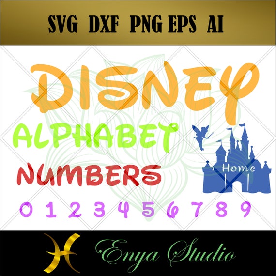 Disney Alphabet Svg Letters And Numbers SvgFont Svg Cricut