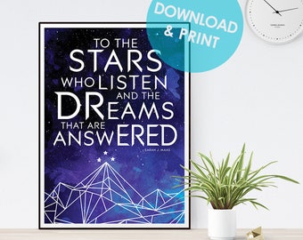 ACOMAF Printable Poster || To the Stars Who, Rhysand, ACOWAR, Mist and Fury, ACOTAR, Sarah J Maas