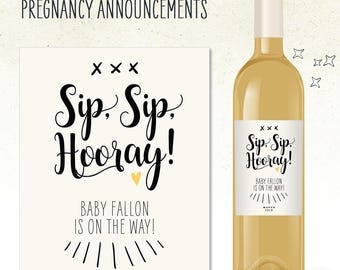 Pregnancy Announcement! Custom Wine Label / Sip Sip Hooray (Personalized) with due date