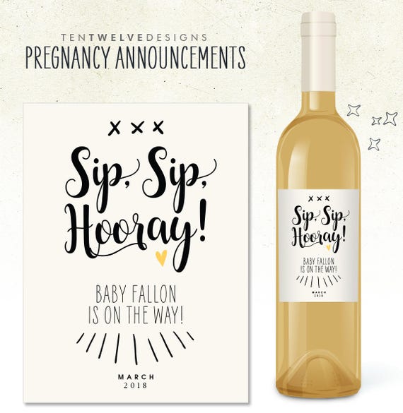 Pregnancy Announcement Custom Wine Label / Sip Sip Hooray