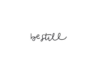 be still // Temporary Tattoo