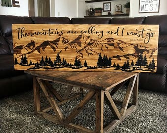 The Mountains Are Calling Sign Wood Mountain Art Cabin Decor Scene The Mountains Are Calling Sign Wood Mountain Art Cabin Decor Scene