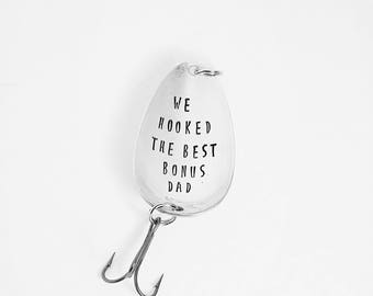 Gift for Step Dad / Father's Day / We Hooked The Best Dad / Fishing Lure / Hand Stamped Silverware / Gift Idea for Step Father / New Dad