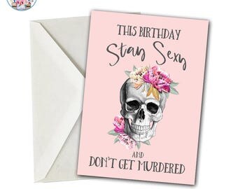 My Favorite Murder Birthday Card, Stay Sexy Don't Get Murdered, My Favorite Murder, My Favorite Murder Card, SSDGM