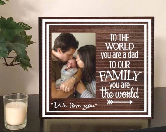 Dad picture frame dad photo frame dad birthday gift dad