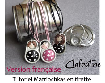 PDF tutorial: Tutorial fimo and canning zipper matriochkas / Russian dolls-tutorial * french tutorial *.