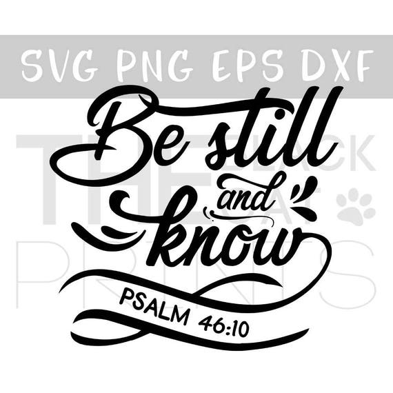 Download Bible verse svg for cut Be still and know svg file Cricut svg