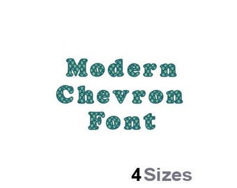 Modern Chevron Font - Machine Embroidery Font - 4 Sizes, Lettering, Letters, Alphabet, Font Set, Numerals, Patterned Font