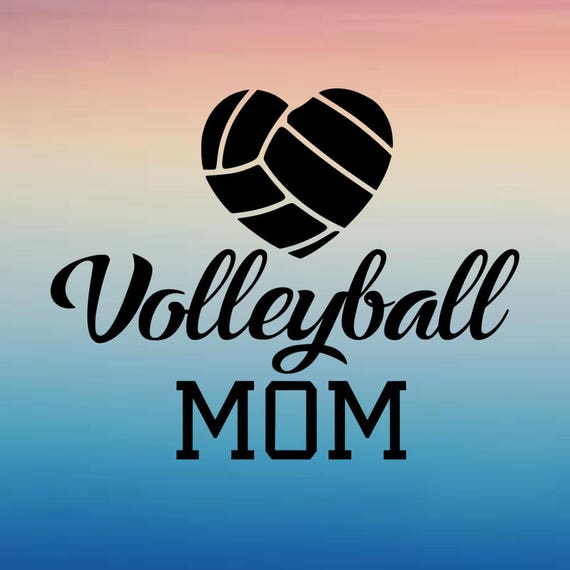 Download Volleyball Mom SVG Volleyball Mom Decals Volleyball SVGs