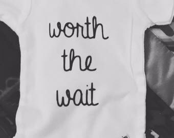 Worth the Wait onesie