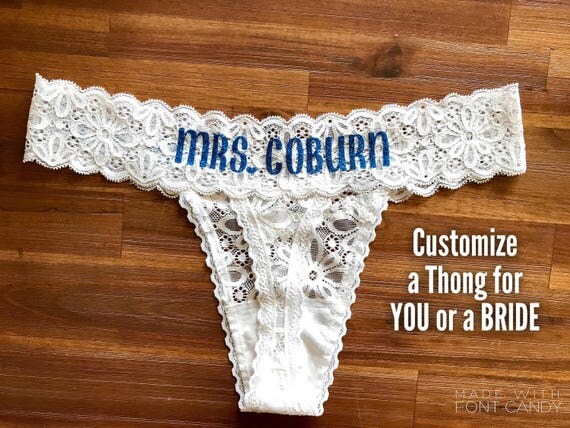 Personalized Panties / Occasions: Bachelorette / Birthday / Bridal Shower / Divorce Party / Wedding / Engagement / Honeymoon / Boudoir Shoot