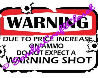 No warning shot sign | Etsy