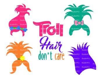 Troll hair don't care svg Trolls svg Trolls movie svg Trolls hair svg files for cricut svg for silhouette vector cut files svg dxf