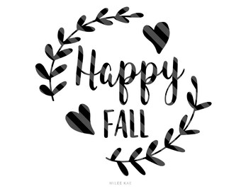 Happy fall svg file, Svg cut file, Cutting file, Cute SVG, Quote Svg, Silhouette Svg, Quote print, Mug SVG, Svg monogram, Svg design