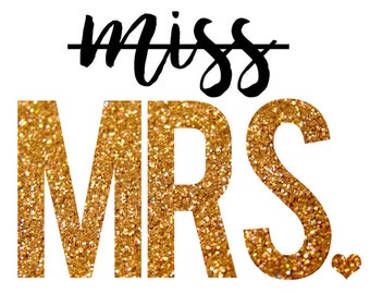 Download Gold miss to mrs | Etsy