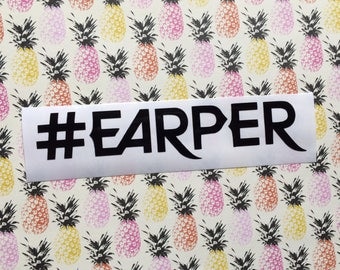 Earper vinyl decal- CHOICE OF COLOR - Car decal, laptop decal, decoration, #Earper