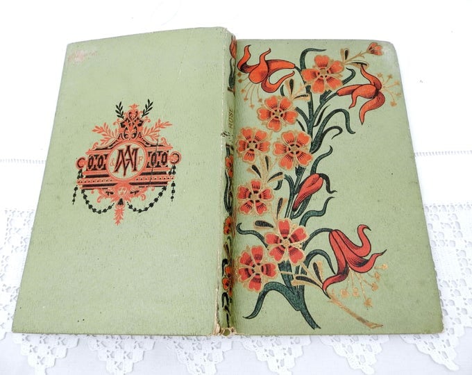 Antique French Child's Decorative Green Covered Novel with Red and Gold Flower Pattern Printed in 1910 Rose Fermont by Mme Vattier