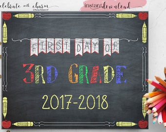 First Day of Third Grade Sign - 1st Day of School Printable - 3rd Grade Photo Prop - Chalkboard Sign - Instant Download