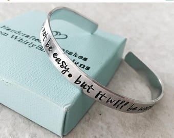 Sale Sale custom bracelet personalized it will not be easy but it will be worth it hand stamped cuff bracelet