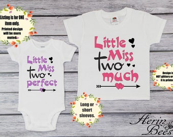 little miss two much shirt