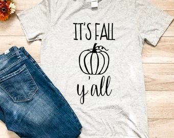 It's fall y'all, ladies t-shirt, t-shirt, happy halloween, halloween, halloween shirt, fall, fall shirt, autumn, pumpkin shirt, gift for her