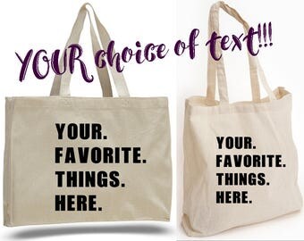PERSONALIZED TOTE BAGS - List your favorite things! Great for Gifts, Special Events, Beach, Pool, Travel, Shopping or Day-to-Day Use!