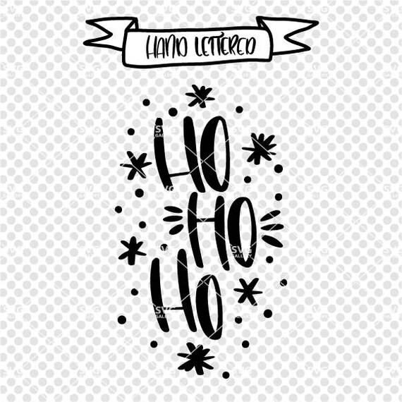 Download Ho ho ho SVG Christmas SVG Digital cut file winter svg