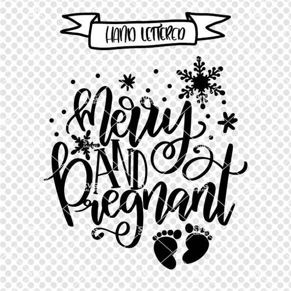 Download Merry and pregnant svg Christmas SVG pregnant svg Merry