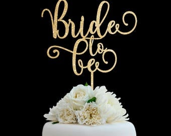 Bridal Shower Cake Topper Customized Wedding Cake Topper, Personalized Cake Topper for Wedding, Bride to Be Cake Topper #23